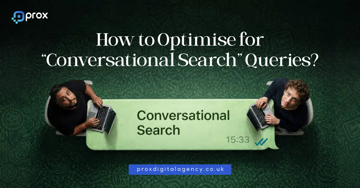 9 Ways to Optimise for Conversational Search Queries in 2026