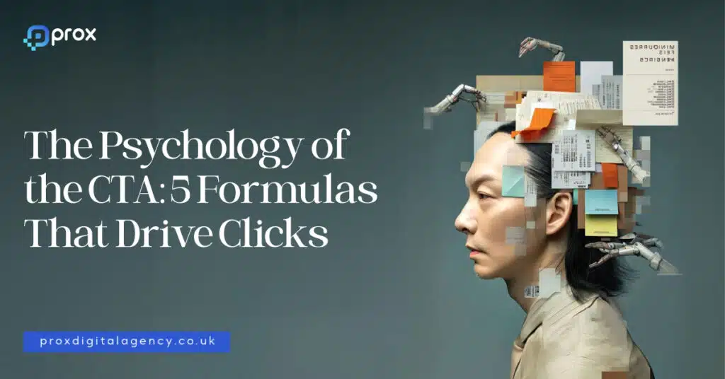 The Psychology of the CTA: 5 Formulas That Drive Clicks