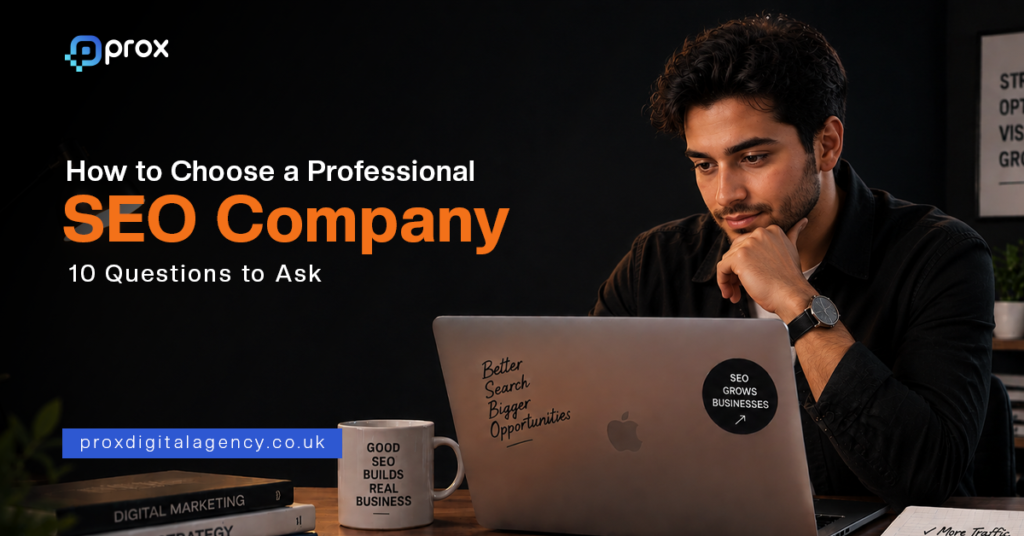 How to Choose a Professional SEO Company: 10 Questions to Ask