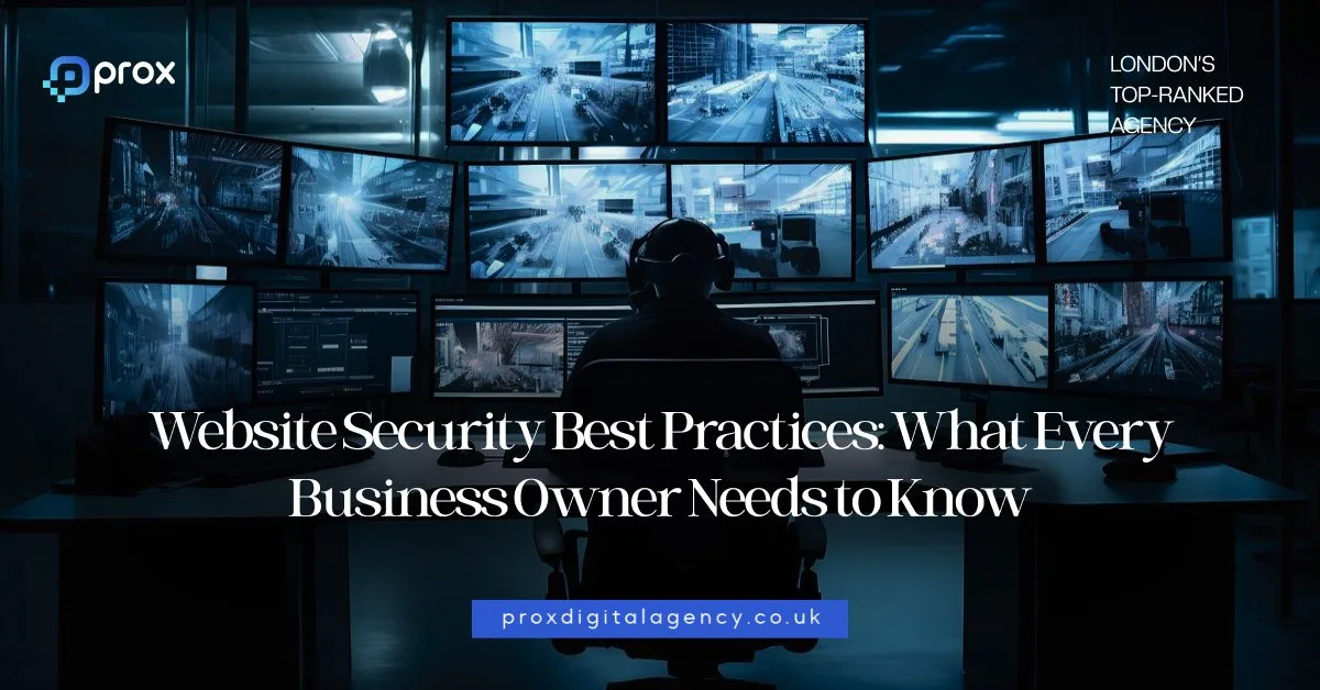 Website Security Best Practices: What Every Business Owner Needs to Know in 2026