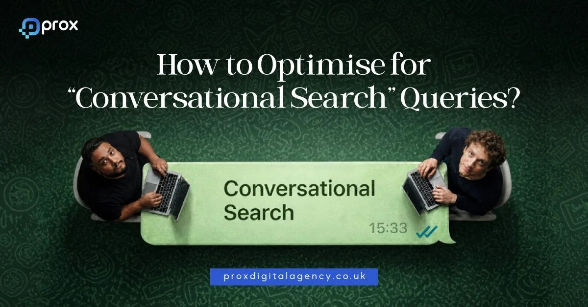 9 Ways to Optimise for Conversational Search Queries in 2026