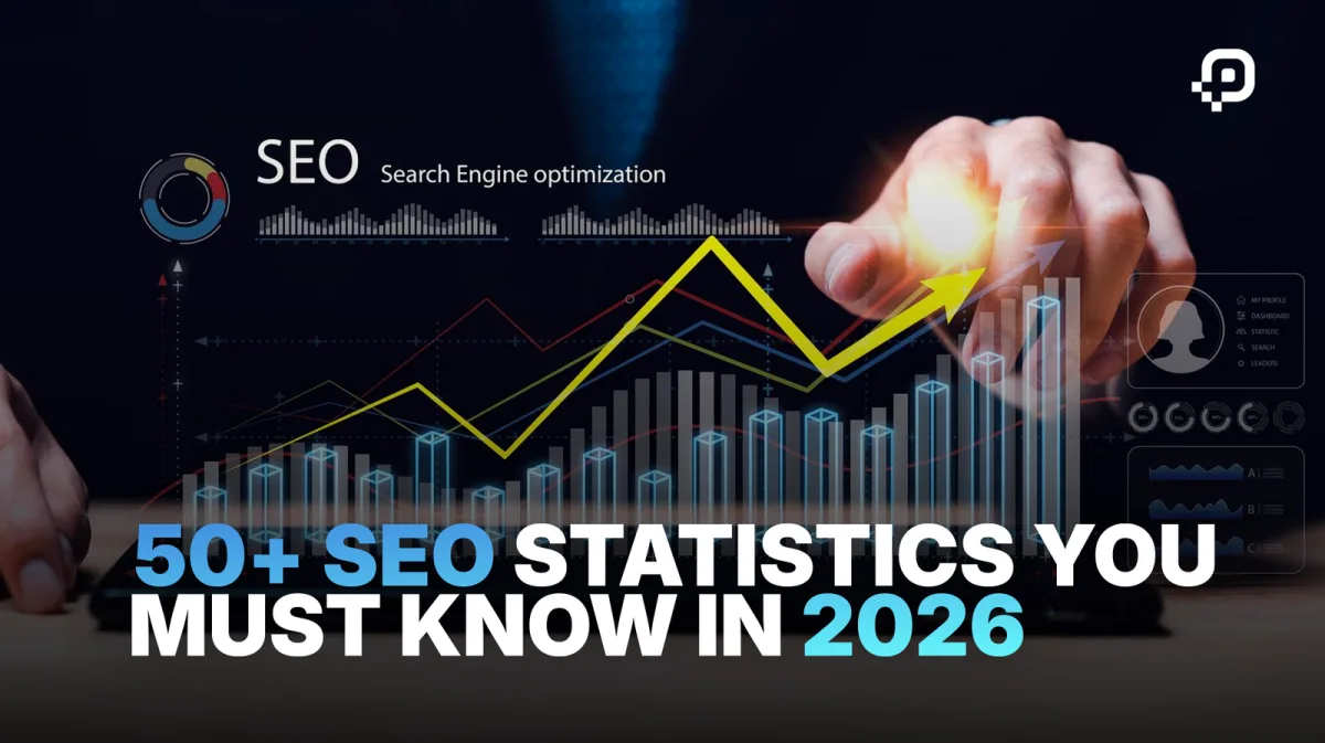 50+ SEO Statistics You Must Know in 2026